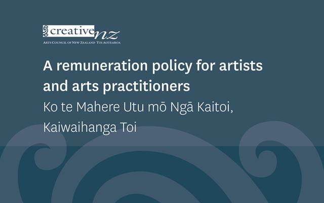 Seeking feedback on remuneration policy for artists and arts practitioners