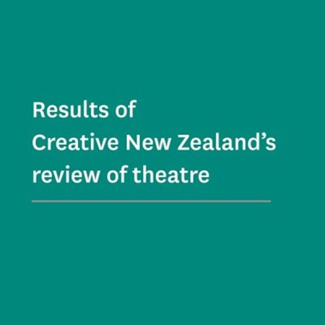 Results of Creative New Zealands review of theatre