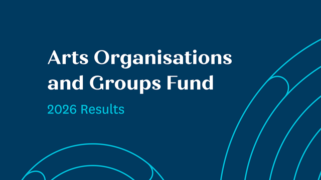 Arts organisations and Groups fund
